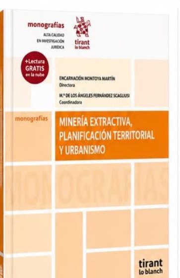 Portada: Minería extractiva, planificación territorial y urbanismo